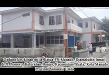 Gedung Kos-kosan Ketua PN Manado Diduga Dibangun di Tanah Milik Keluarga Pahlawan Nasional