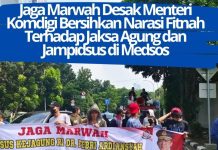 Jaga Marwah Desak Menteri Komdigi Bersihkan Narasi Fitnah Terhadap Jaksa Agung dan Jampidsus di Medsos