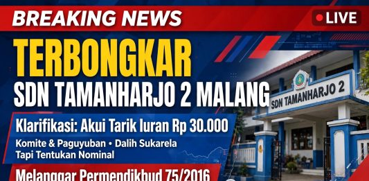 TERBONGKAR! Klarifikasi SDN Tamanharjo 2 Malang Akui Tarik Iuran Rp 30.000, Dalih Sukarela Tapi Tentukan Nominal – Langgar Permendikbud 75/2016